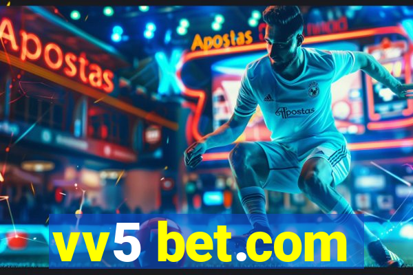 vv5 bet.com